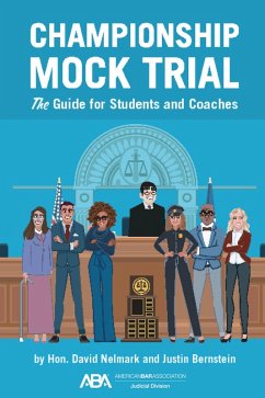 Championship Mock Trial (eBook, ePUB) - Nelmark, David; Bernstein, Justin B.