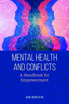Mental Health and Conflicts (eBook, ePUB) - Berstein, Dan