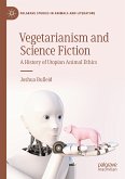 Vegetarianism and Science Fiction (eBook, PDF)
