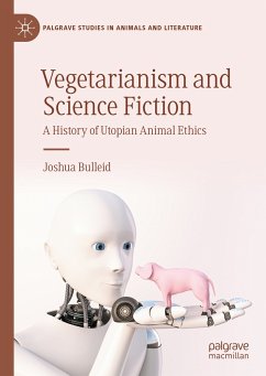 Vegetarianism and Science Fiction (eBook, PDF) - Bulleid, Joshua