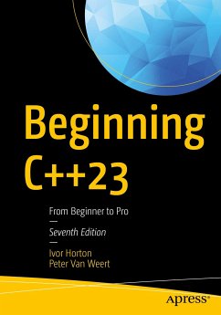 Beginning C++23 (eBook, PDF) - Horton, Ivor; Van Weert, Peter