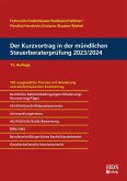 Der Kurzvortrag in der mündlichen Steuerberaterprüfung 2023/2024 (eBook, PDF)