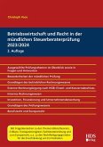 Betriebswirtschaft und Recht in der mündlichen Steuerberaterprüfung 2023/2024 (eBook, PDF)