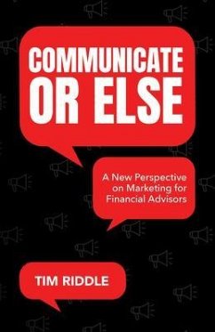 Communicate Or Else (eBook, ePUB) - Riddle, Tim