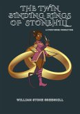 The Twin Binding Rings of Stonehill (eBook, ePUB) The Twin Binding Rings of Stonehill (eBook, ePUB)