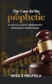 The Case for the Prophetic (eBook, ePUB)