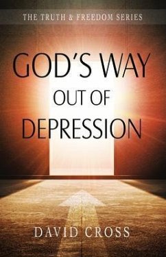 God's Way Out of Depression (eBook, ePUB) - Cross, David
