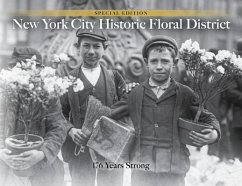 NYC Historic Floral District (eBook, ePUB) - Francois-Pijuan, James
