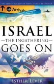 Israel, The Ingathering Goes On (eBook, ePUB)