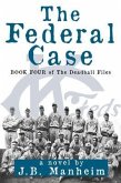 The Federal Case (eBook, ePUB)