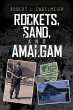 Rockets, Sand and Amalgam (eBook, ePUB) - Bild 1