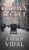 Chopin´s Secret (The Bicycle Chronicles, #2) (eBook, ePUB) Chopin´s Secret (The Bicycle Chronicles, #2) (eBook, ePUB)