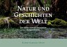 Natur und Geschichten der Welt - Bild 1