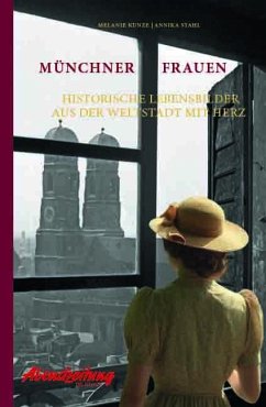 Münchner Frauen - Kunze, Melanie;Stahl, Annika