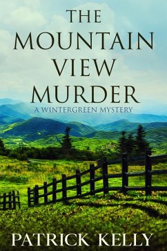 The Mountain View Murder (Wintergreen Mystery) (eBook, ePUB) - Kelly, Patrick