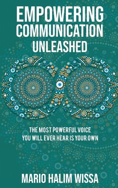 Empowering Communication Unleashed - Wissa, Mario Halim