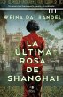 La última rosa de Shanghai - Bild 1