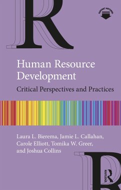 Human Resource Development - Bierema, Laura L.; Callahan, Jamie L.; Elliott, Carole J.