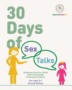 30 Days of Sex Talks for Ages 3-7 - Alexander, Dina; Educate and Empower Kids