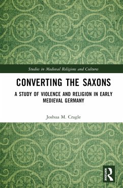 Converting the Saxons - Cragle, Joshua M