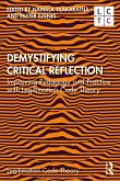 Demystifying Critical Reflection