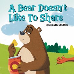 A Bear Doesn't Like To Share - Neila-Chapa, Gabriel