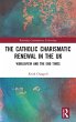 The Catholic Charismatic Renewal in the... - Bild 1