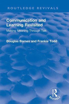 Communication and Learning Revisited - Barnes, Douglas;Todd, Frankie