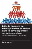 Rôle de l'Agence de développement de Mewat dans le développement socio-économique