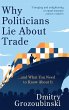 Why Politicians Lie About Trade - Bild 1