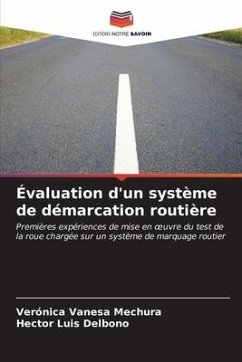 Évaluation d'un système de démarcation routière - Mechura, Verónica Vanesa;Delbono, Héctor Luis