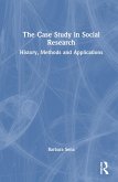 The Case Study in Social Research