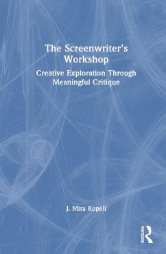 The Screenwriter's Workshop - Kopell, J Mira