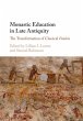 Monastic Education in Late Antiquity - Bild 1