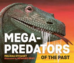 Mega-Predators of the Past - Stewart, Melissa