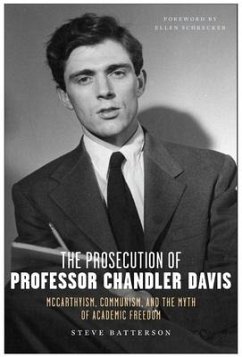 The Prosecution of Professor Chandler Davis - Batterson, Steve