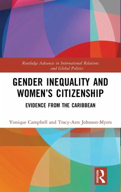 Gender Inequality and Women's Citizenship - Campbell, Yonique; Johnson-Myers, Tracy-Ann