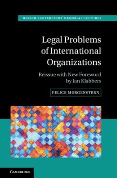 Legal Problems of International Organizations - Morgenstern, Felice
