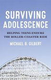 Surviving Adolescence