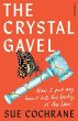 The Crystal Gavel - Bild 1