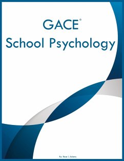 GACE School Psychology - Adams, Rose I