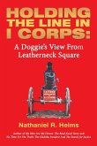 Holding the Line in I Corps