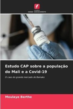 Estudo CAP sobre a população do Mali e a Covid-19 - Berthe, Moulaye