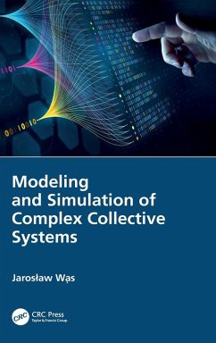 Modeling and Simulation of Complex Collective Systems - W&