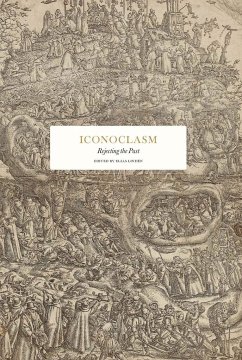 Iconoclasm: Rejecting the Past