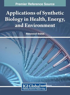 Applications of Synthetic Biology in Health, Energy, and Environment