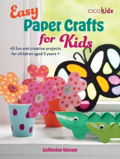 Easy Paper Crafts for Kids - Woram, Catherine