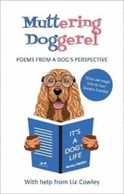 Muttering Doggerel - Cowley, Liz