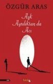 Ask Ayriliktan da Aci