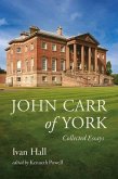 John Carr of York John Carr of York